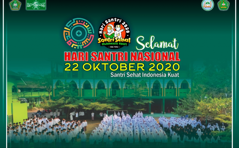Semarak Hari Santri Nasional dan Gebyar Maulid Nabi Muhammad SAW Tahun 2020